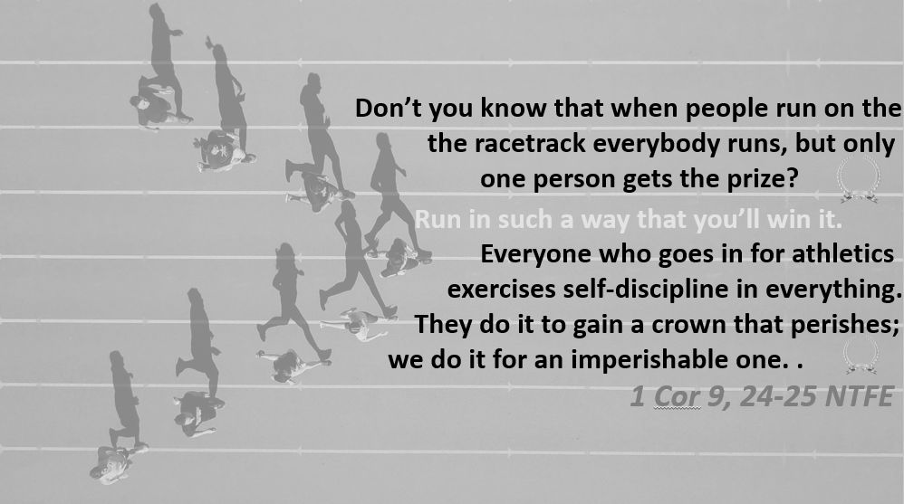 Black and white image of runners on a racetrack with Bible verse 1 Corinthians 9:24–25 about running to win the prize and self-discipline in athletics.
